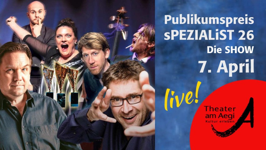 Publikumspreis sPEZIALiST - Die Show • am 7.4.26 live im Theater am Aegi