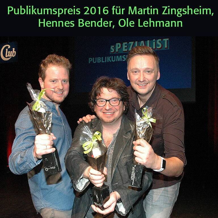 Gewinner des Publikumspreises "sPEZIALiST" 2016: Martin Zingsheim, Hennes Beender, Ole Lehmann (C)spezialClub