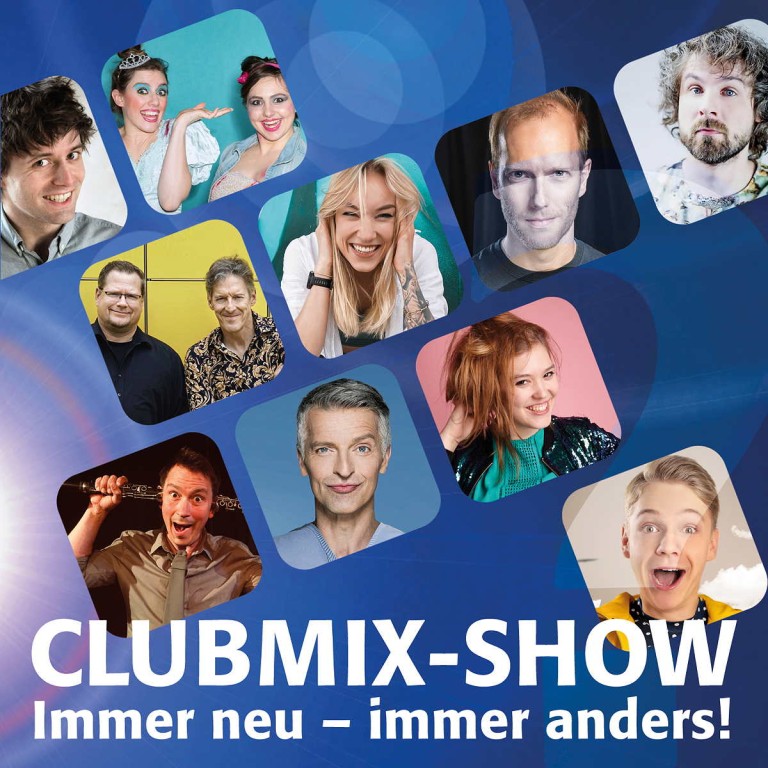 Club-Mix-SHOW am Mo., den 24.02.2025 um 20.15 live im Apollo in Hannover 
