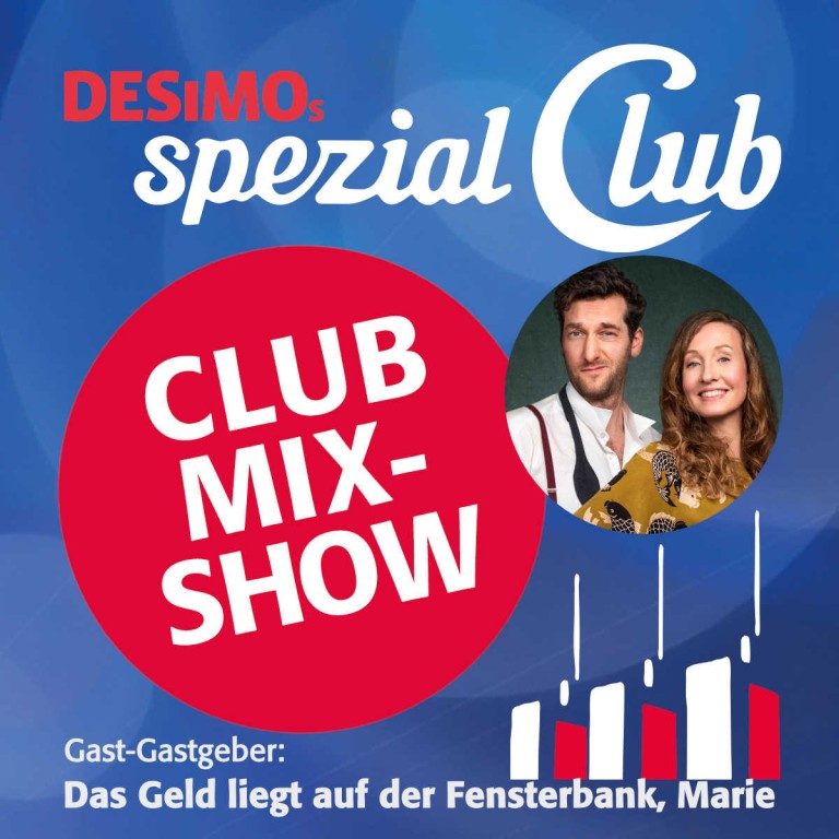 20:15 Club Mix-Show im Apollo - Die �berraschungs-MIX-Show.
