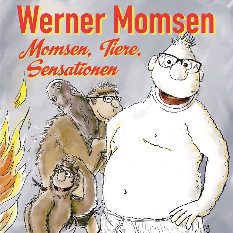 PREMIERE. Werner Momsen - Momsen, Tiere, Sensationen am 12.9.27 im Thetaer am Aegi
